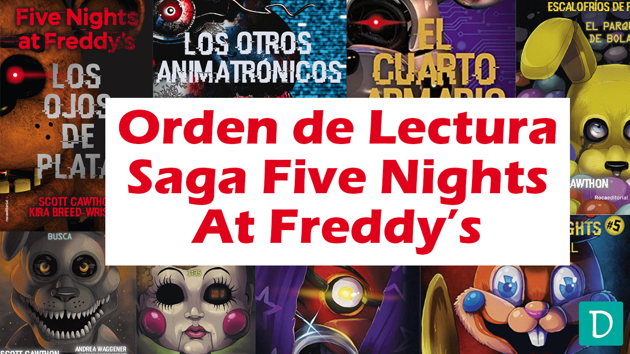 orden libros saga completa de five nights at freddys fnaf todos los libros