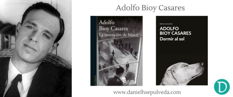Autores mas importantes de argentina - Adolfo Bioy Casares libros recomendados