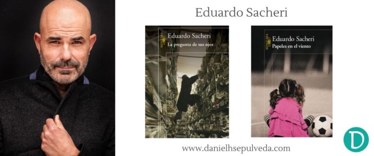 Autores mas importantes de argentina - Eduardo Sacheri libros recomendados