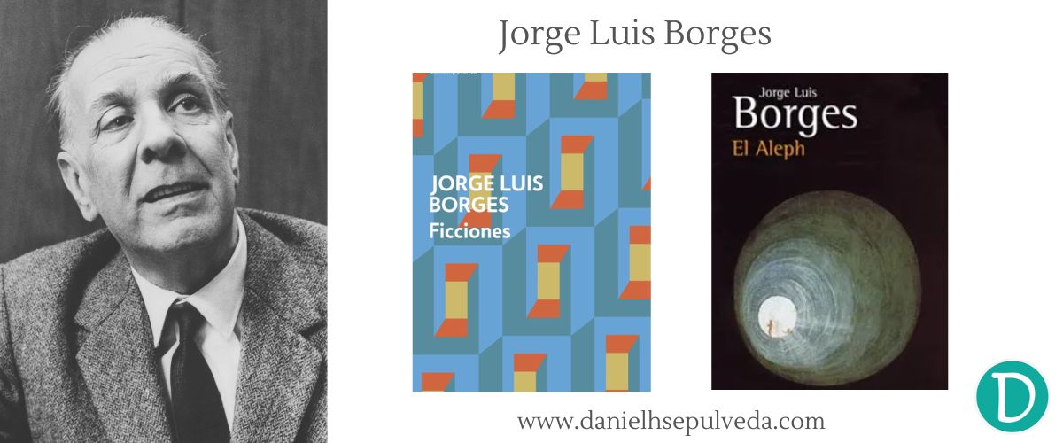 Autores mas importantes de argentina - Jorge Luis Borges libros recomendados