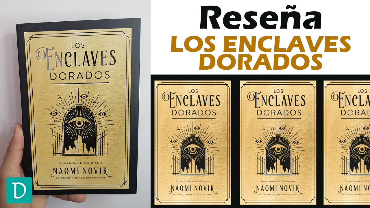 Los enclaves dorados naomi novik