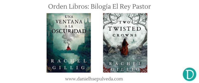 Orden libros bilogia el rey pastor - Una ventana a la oscuridad rachel gillig