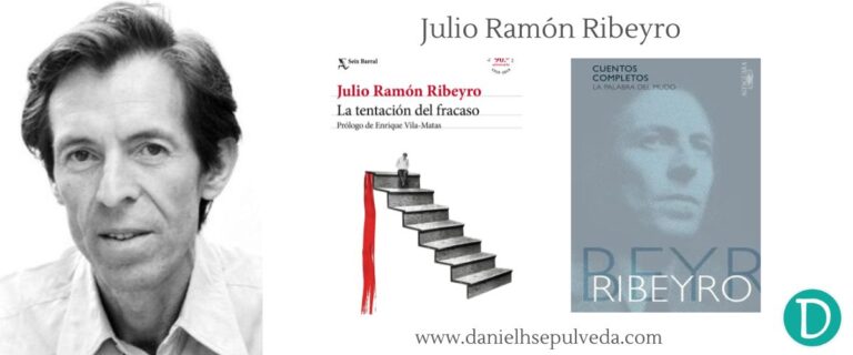 julio ramon ribeyro - escritores peruanos mas importantes y sus obras clave