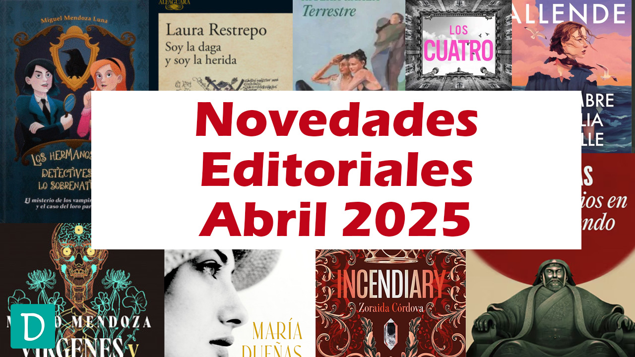 Read more about the article Novedades Literarias Colombia: Abril, 2025