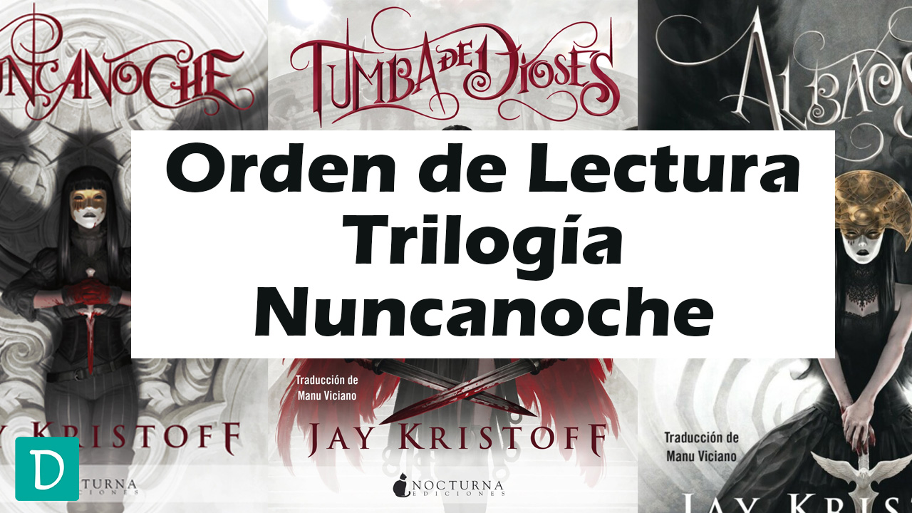 Read more about the article Orden Libros Trilogía Nuncanoche – Jay Kristoff