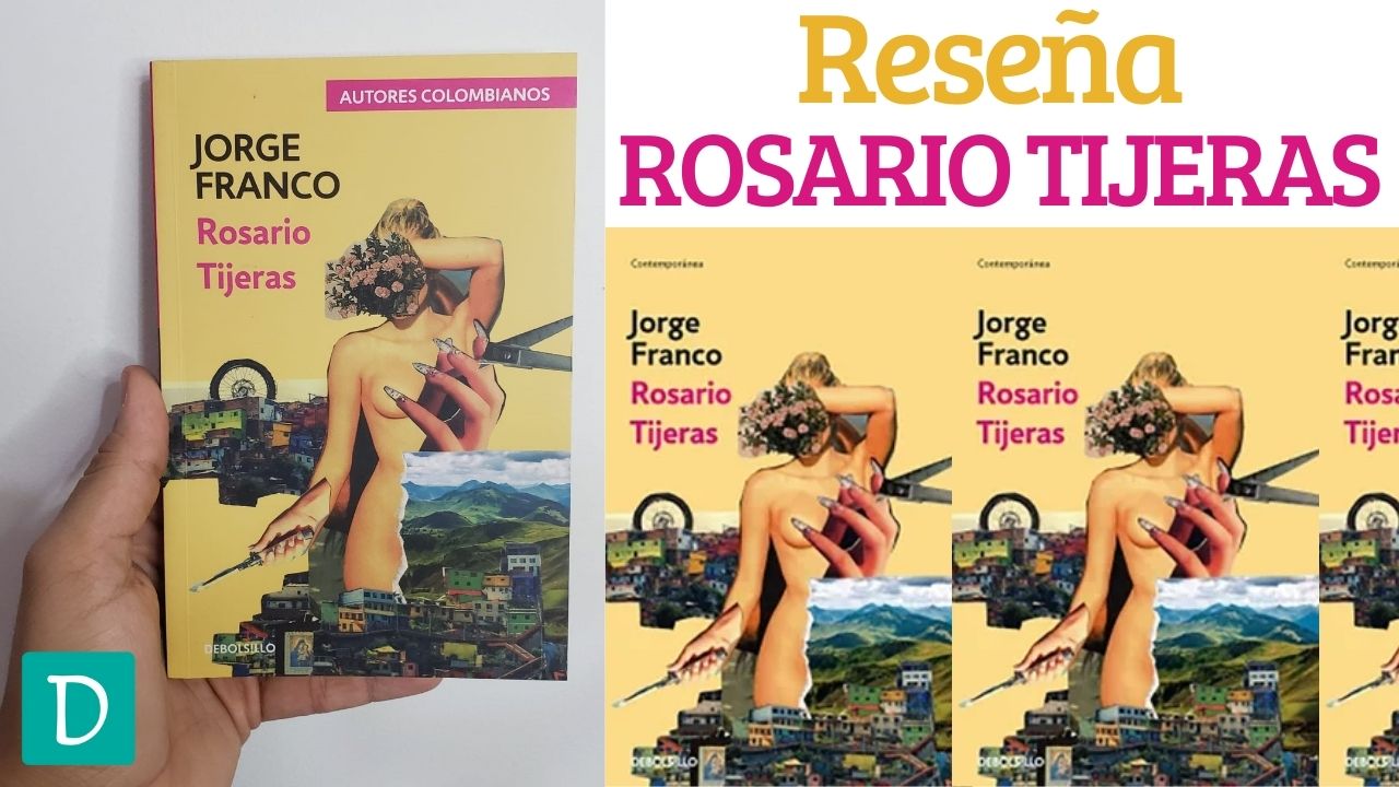 Rosario tijeras jorge franco