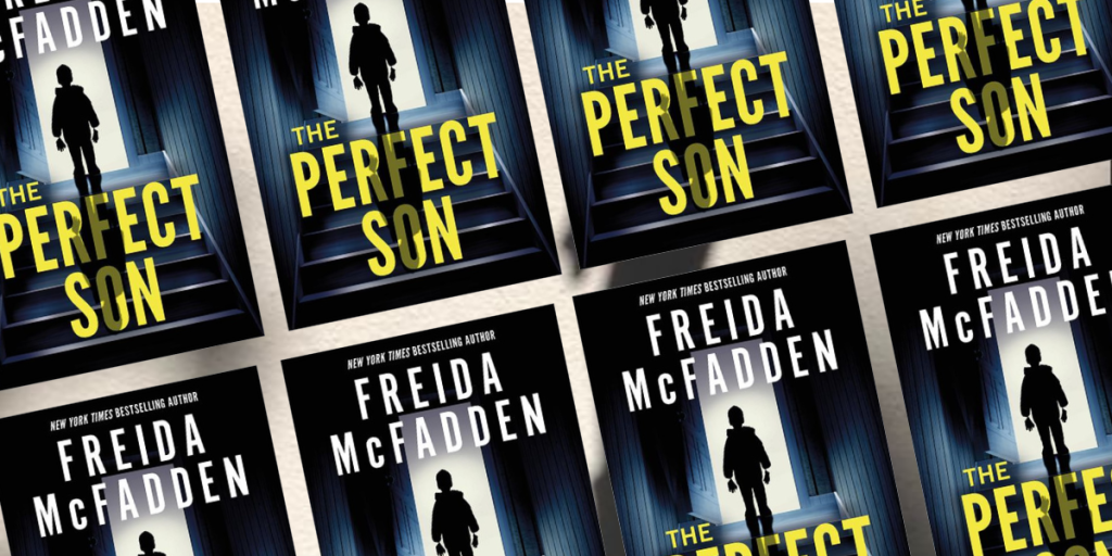 the perfect son freida mcfadden banner 2