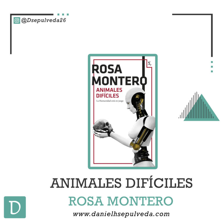 Animales dificiles - Rosa Montero