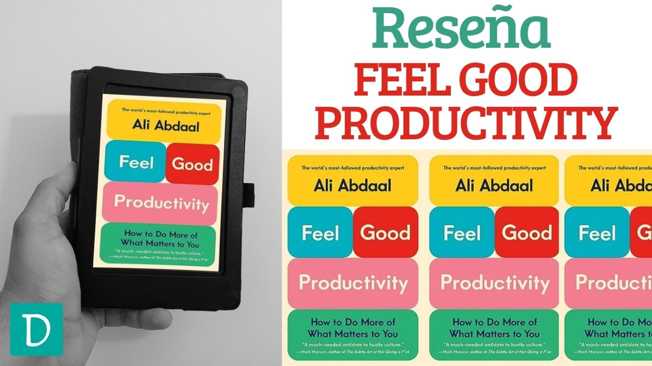 Feel Good Productivity ali abdaal