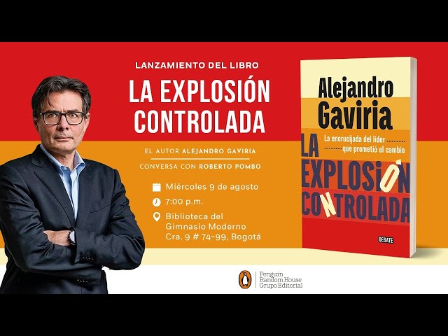 La explosion controlada alejandro gaviria banner 1