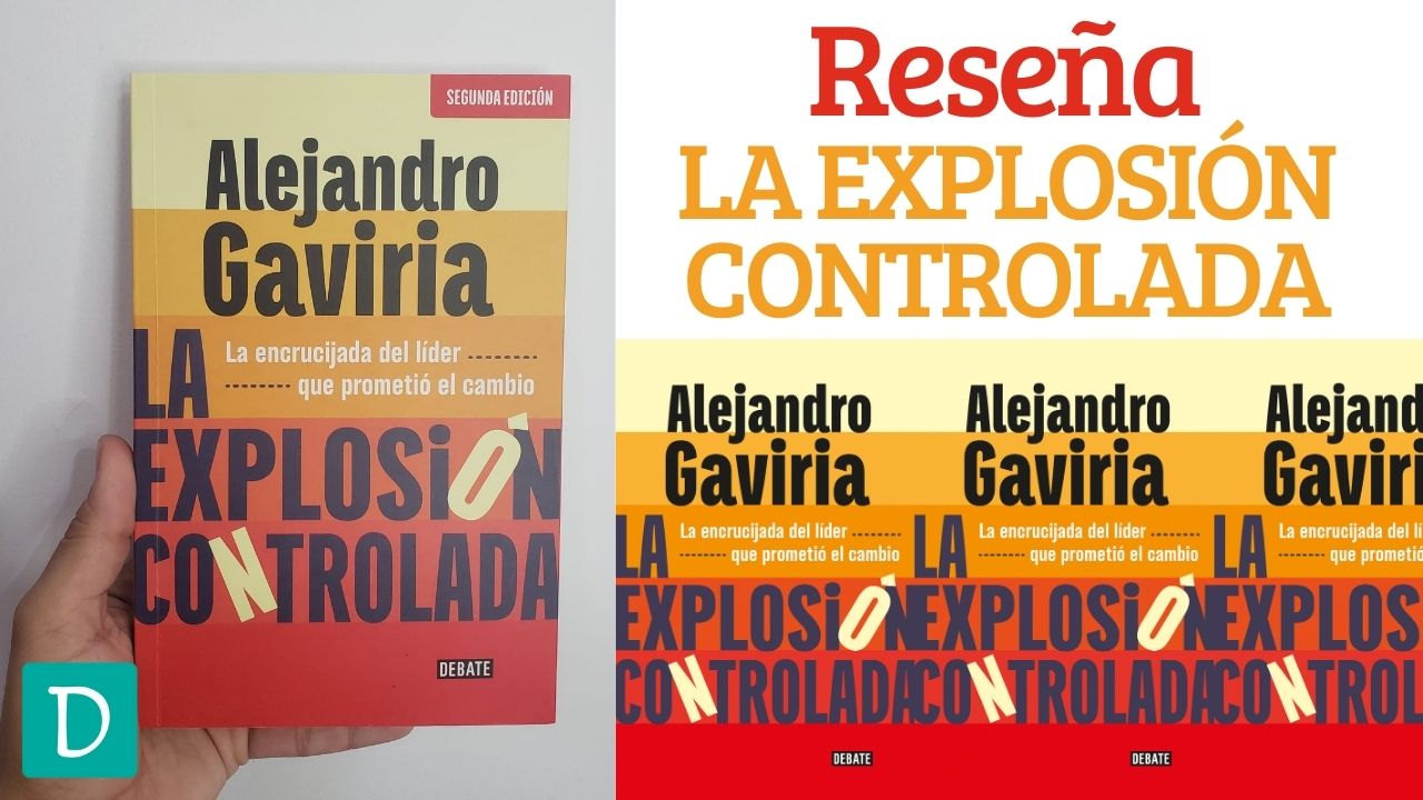 La explosion controlada alejandro gaviria