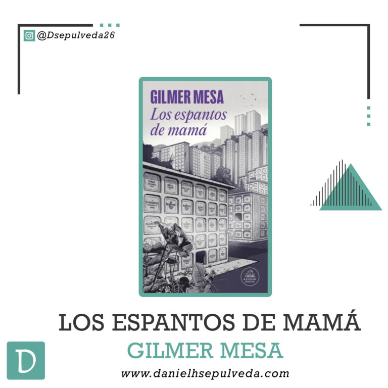 Los espantos de mama - gilmer mesa