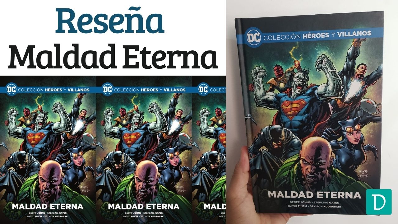 Read more about the article Reseña de Maldad Eterna – Geoff Johns