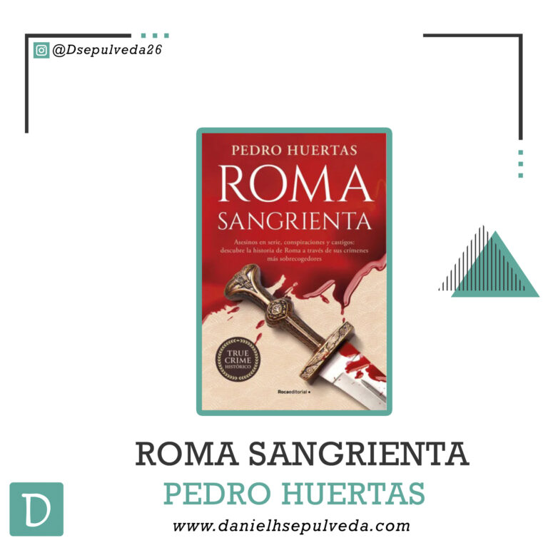 Roma sangrienta - Pedro huertas