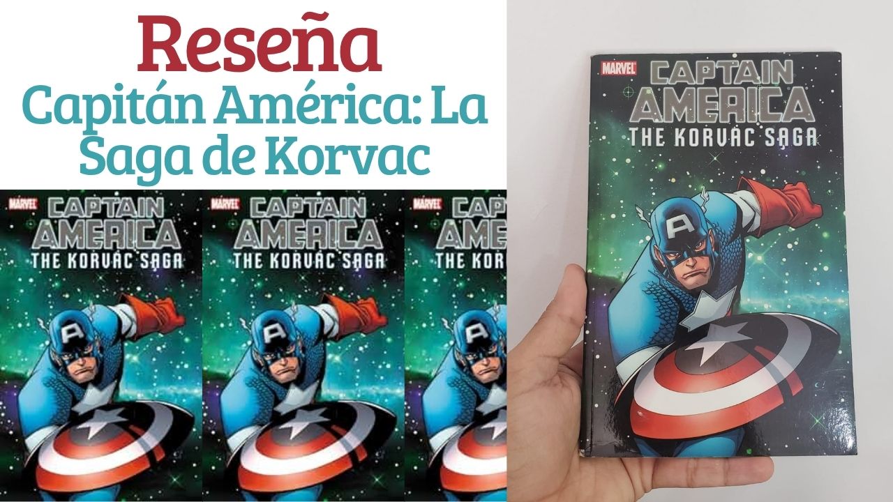 Read more about the article Reseña de Capitán América: La Saga Korvac