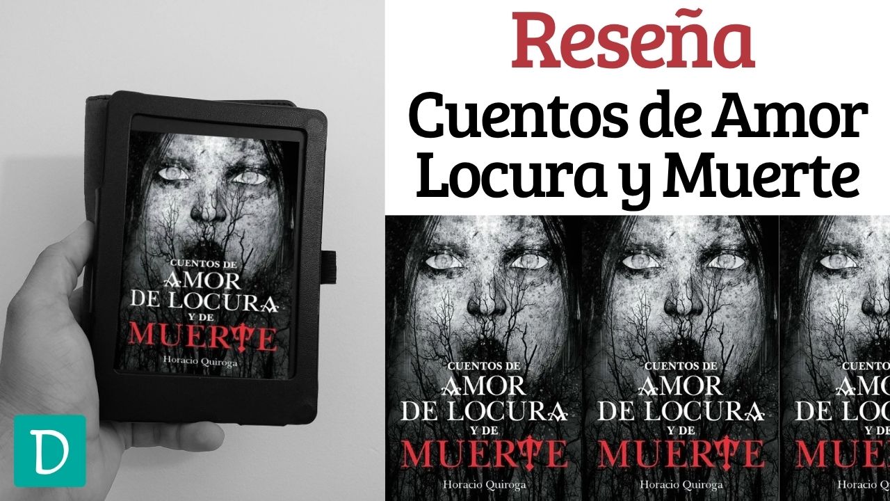Read more about the article Reseña de Cuentos de Amor, Locura y Muerte – Horacio Quiroga
