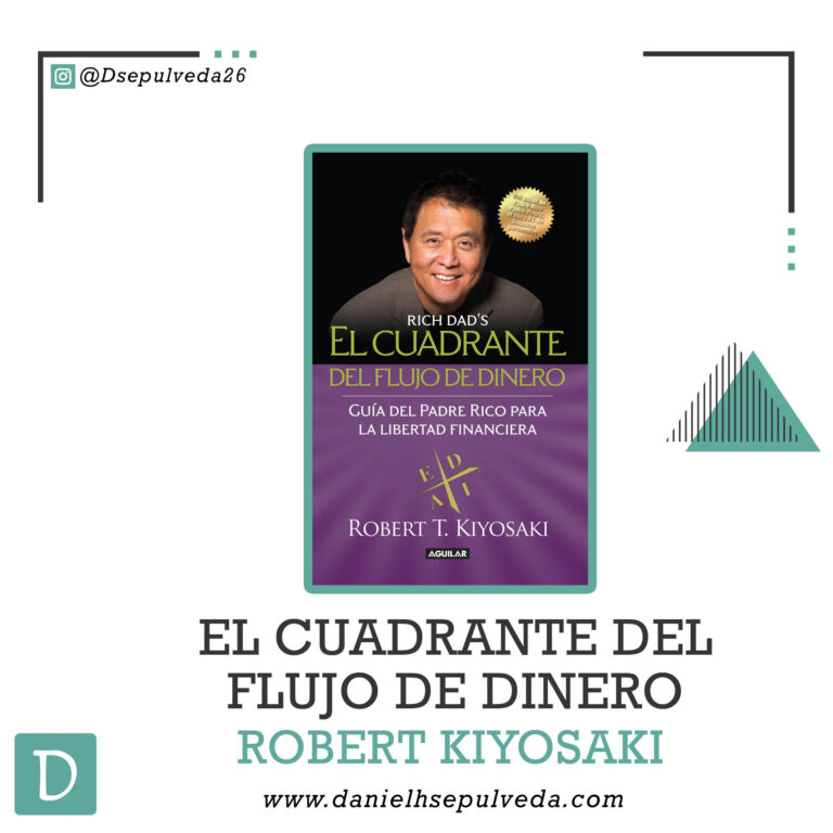 El cuadrante del flujo de dinero robert kiyosaki