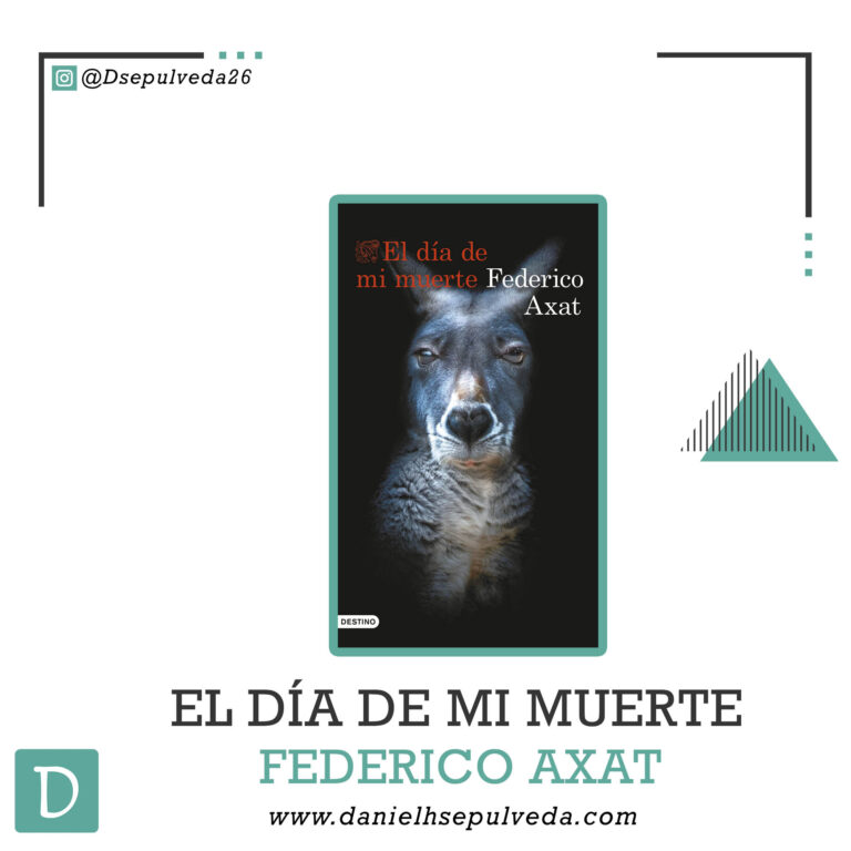 El dia de mi muerte - federico axat