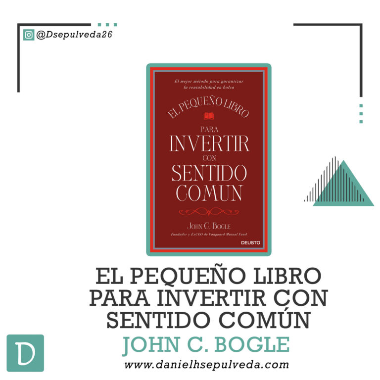 El pequeño libro para invertir con sentido comun john c bogle