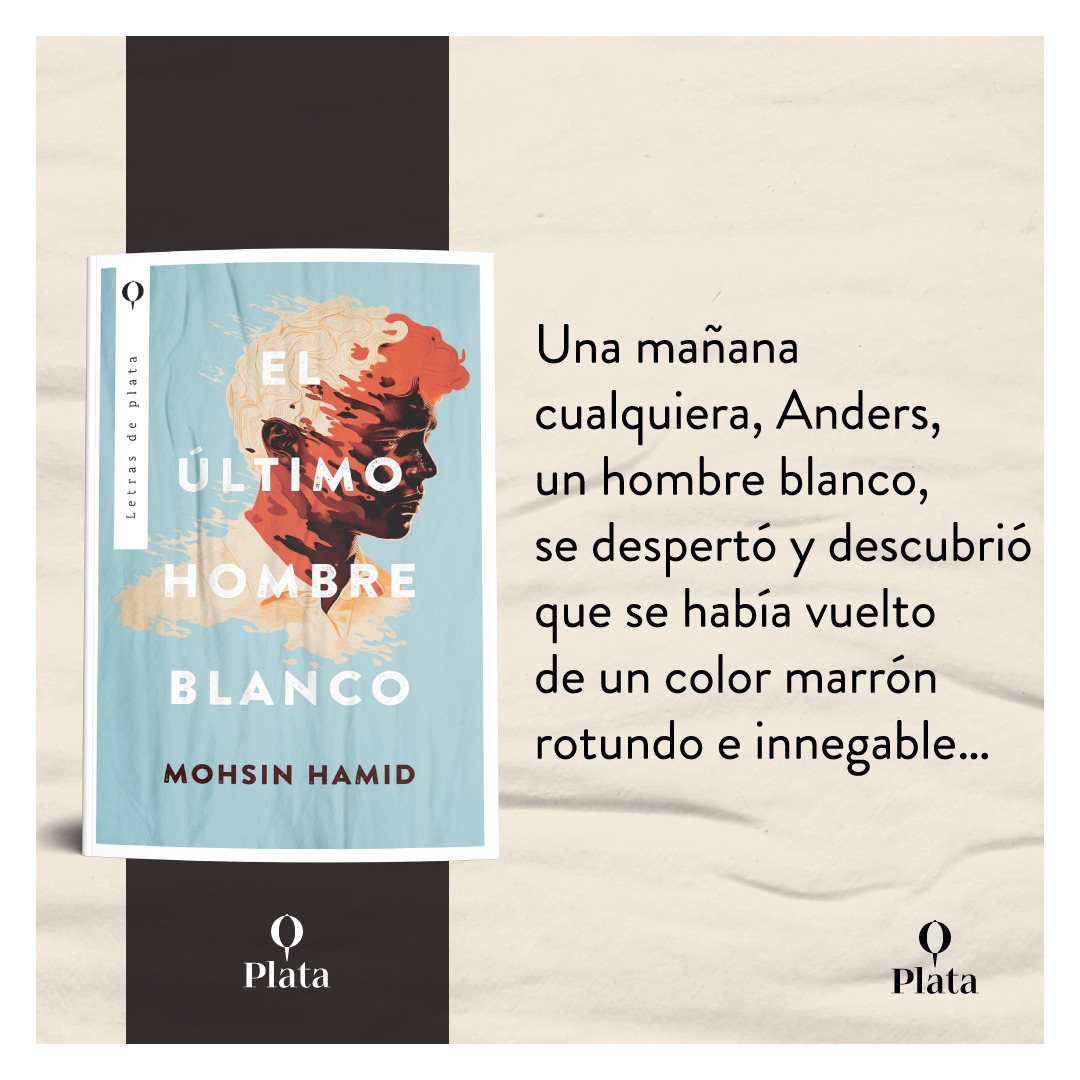 El ultimo hombre blanco mohsin hamid banner 2