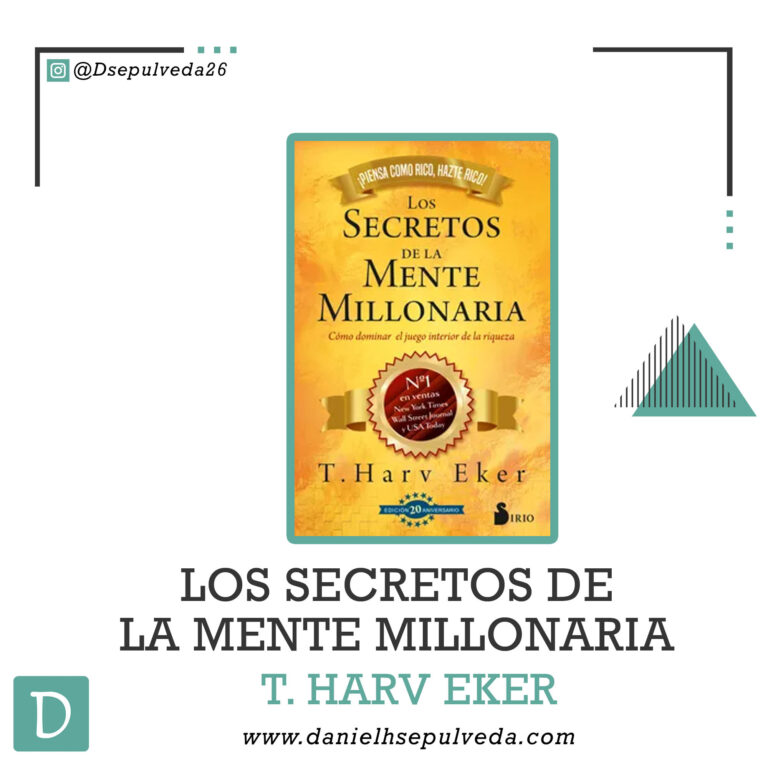 Los secretos de la mente millonaria t harv eker