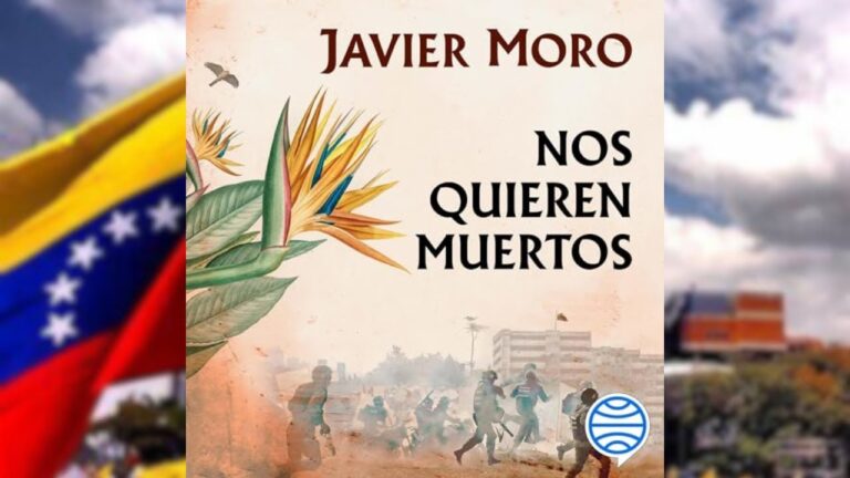 Nos quieren muertos - Javier Moro - Libros sobre venezuela