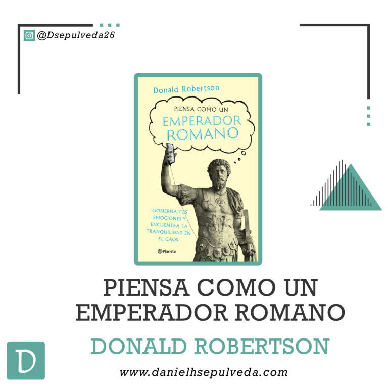 Piensa como un emperador romano - Donald Robertson