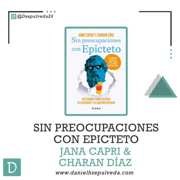 Sin preocupaciones con Epicteto - Jana Capri