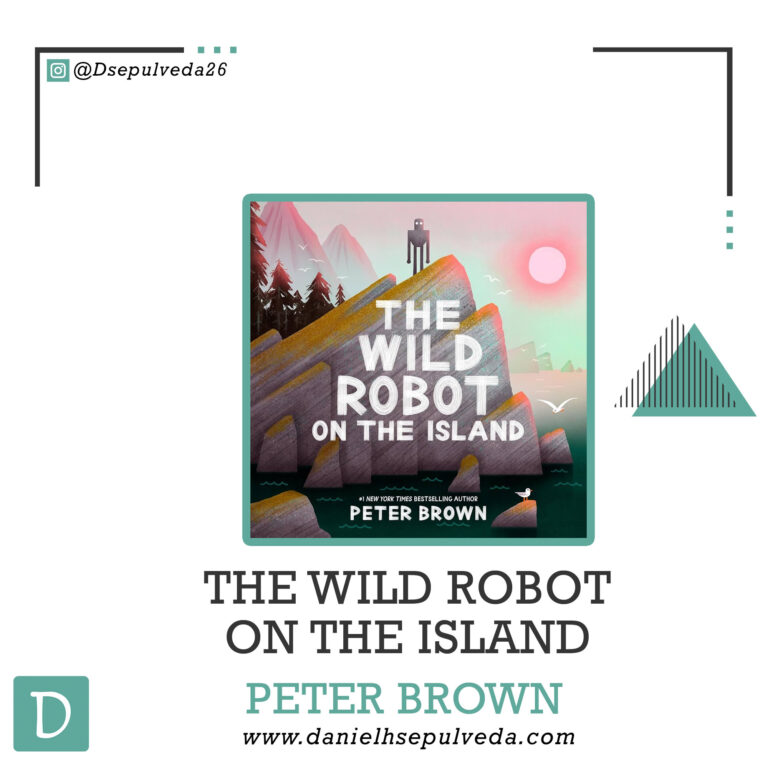 The wild robot on the island - peter brown