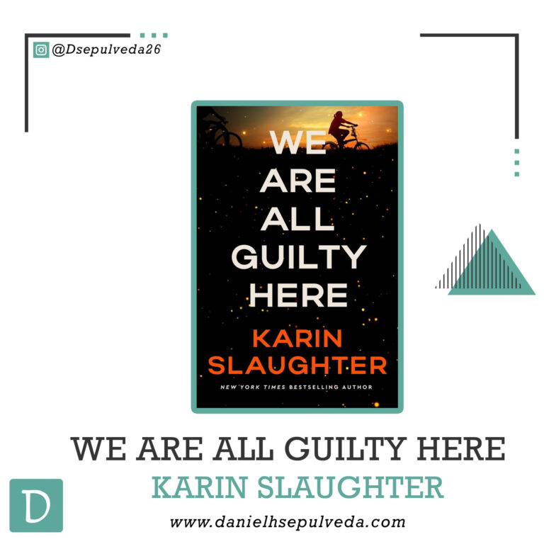 We are all guilty here - Karin Slaughter