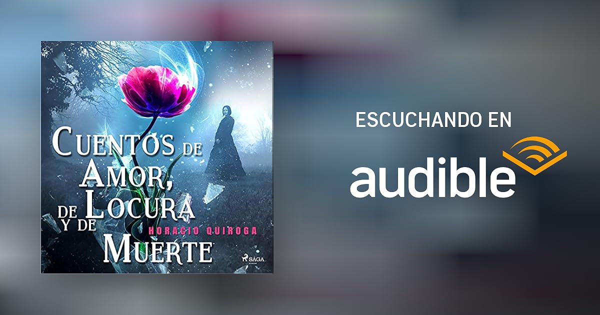 cuentos de amor locura y muerte horacio quiroga banner 2