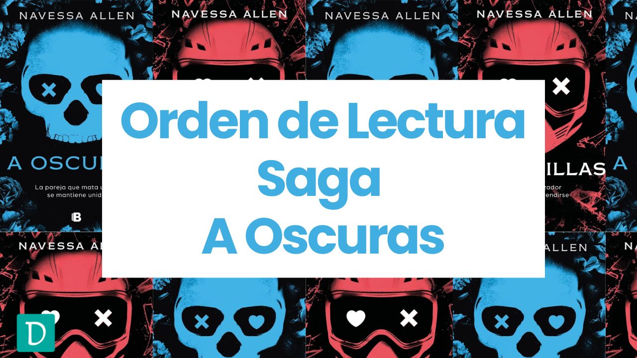 Orden de lectura saga a oscuras Navessa Allen