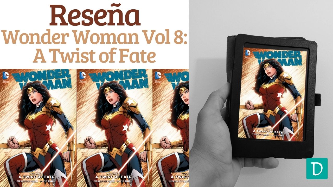 Wonder woman Vol 8 twist of fate