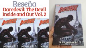 Daredevil - The devil inside and out vol 2 reseña