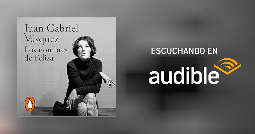 Los nombres de Feliza Juan Gabriel Vasquez banner 2