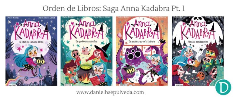 Orden de libros saga Anna Kadabra pedro mañas