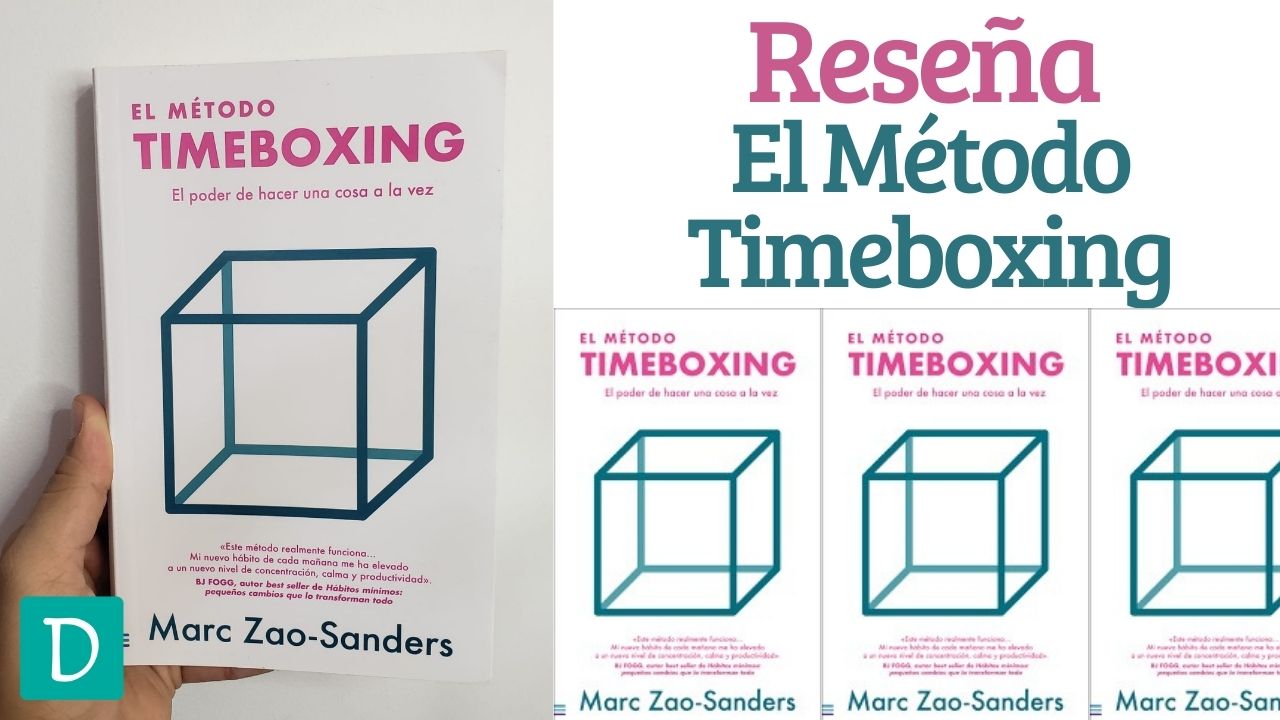 el metodo time boxing – Marc Zao Sanders opinion reseña