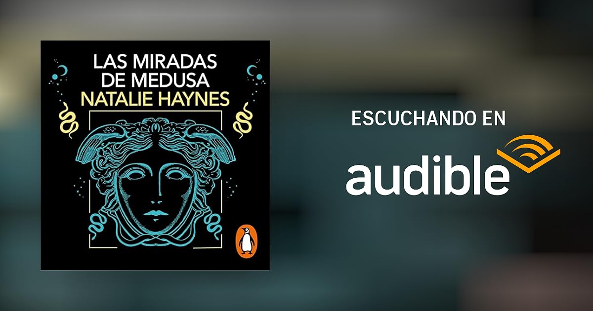 las miradas de medusa natalie haynes Banner 1