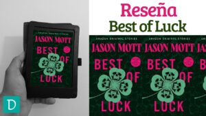 Best of luck jason mott reseña