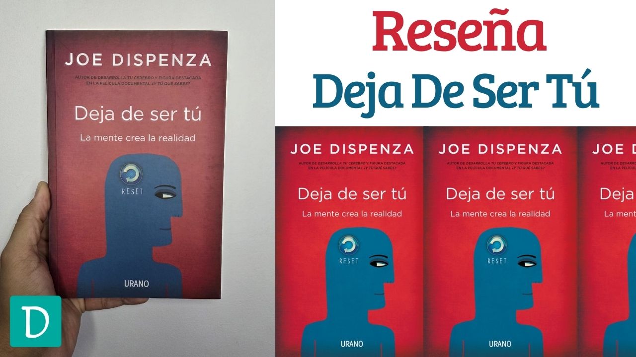 Deja de ser tu joe dispenza