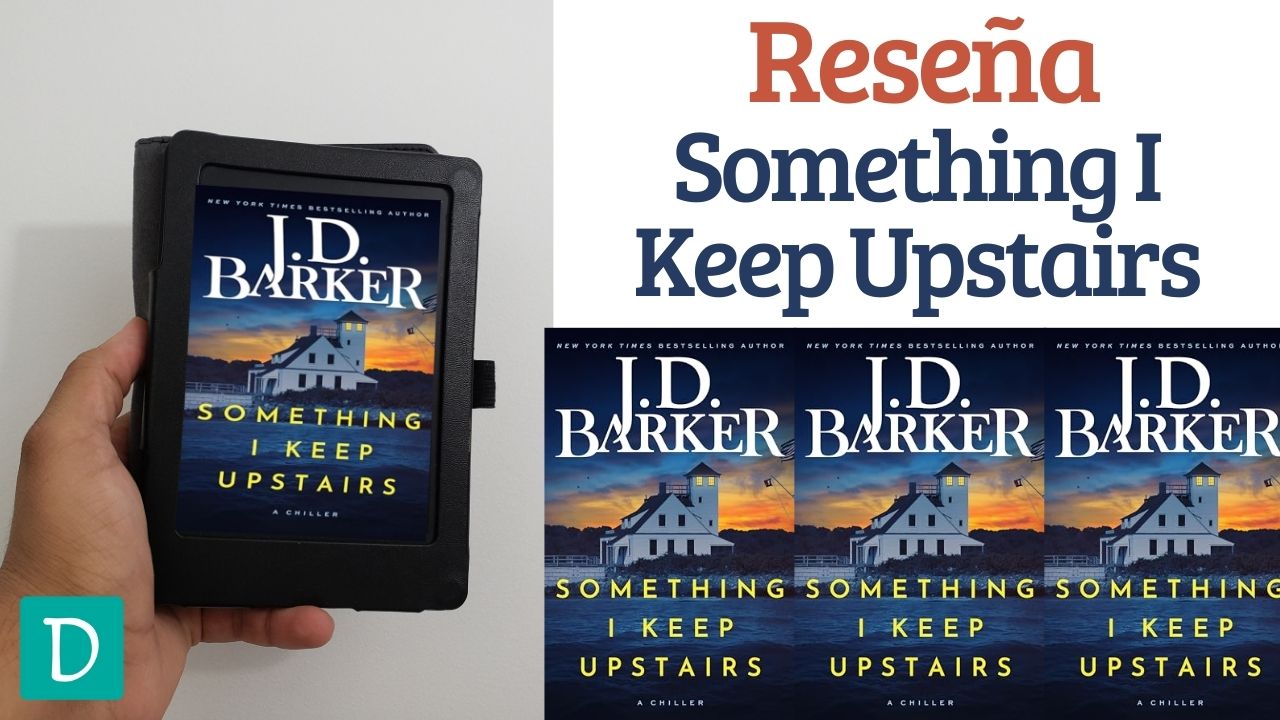 Something I Keep Upstairs JD Barker