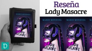 lady masacre mario mendoza Reseña