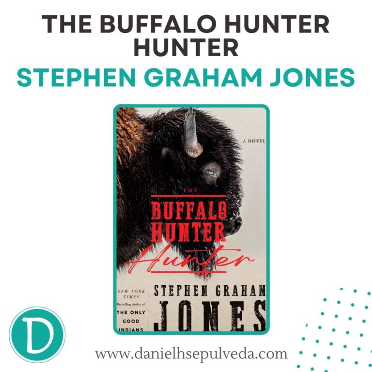 the buffalo hunter hunter stephen graham jones