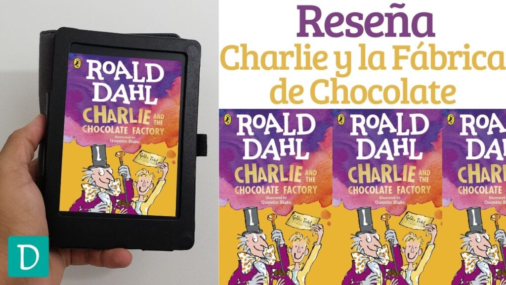 Charlie y la fabrica de chocolates reseña libro Roald Dahl