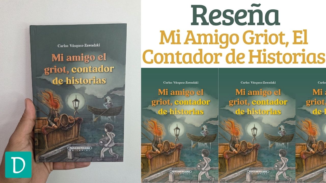 Read more about the article Reseña de Mi Amigo el Griot, Contador de Historias – Carlos Vásquez