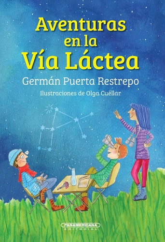 Aventuras en la Vía Láctea
