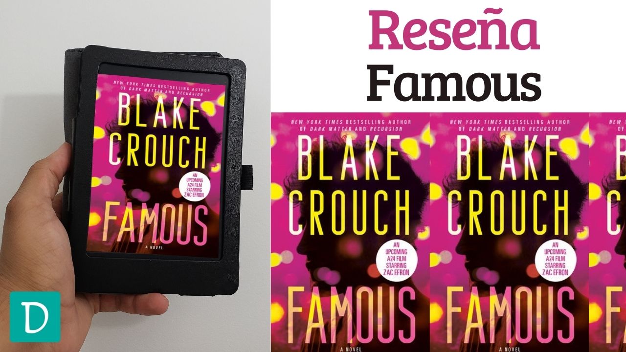 Read more about the article Reseña de Famous – Blake Crouch