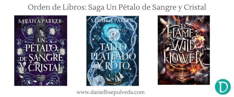 Ordenes de Lectura libros saga un petalo de sangre y cristal sarah parker
