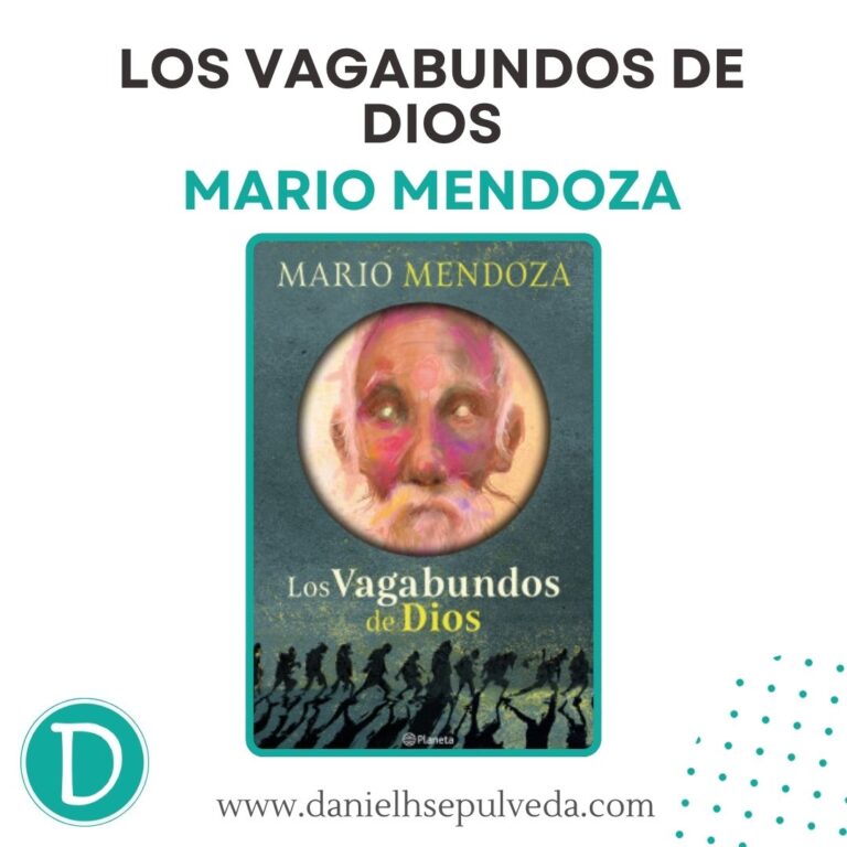 los vagabundos de dios - mario mendoza