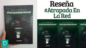 Atrapada en la red albeiro echavarria opinion